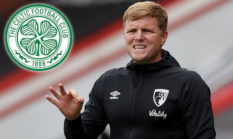 Celtic 'make contact with Eddie Howe'
