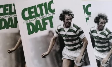 Celtic Daft - The Johnny Doyle Story | The Celtic Star