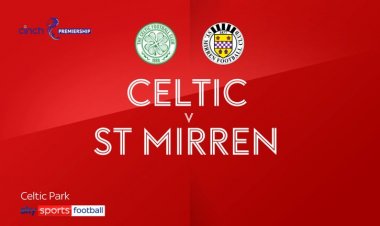 Celtic 6-0 St Mirren