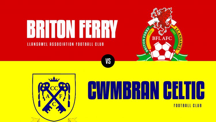 Briton Ferry Llansawel v Cwmbran Celtic: LIVE match updates