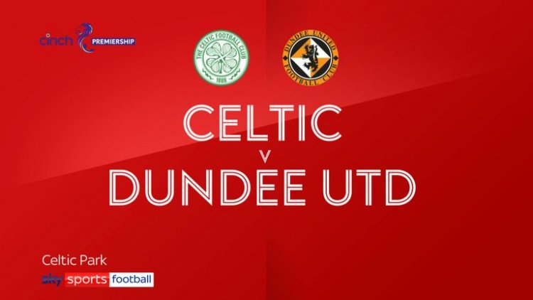 Celtic 1-1 Dundee Utd