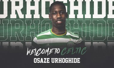 Celtic delighted to sign highly-rated defender Osaze Urhoghide